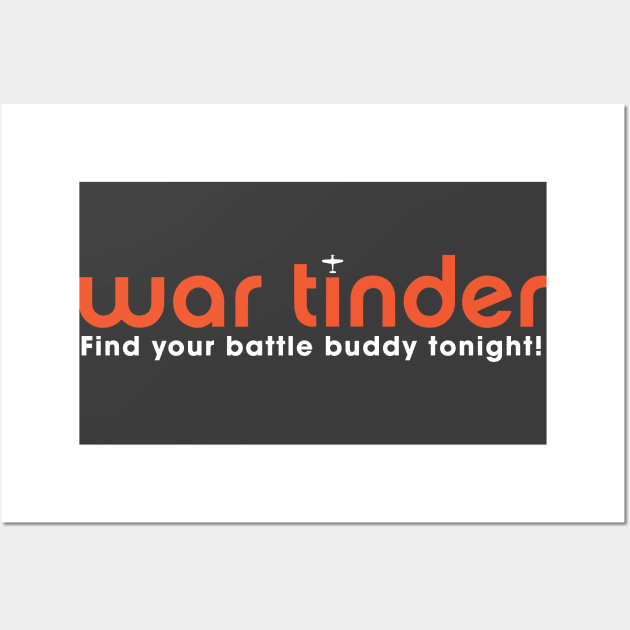 War tinder Wall Art by Bo Time Gaming